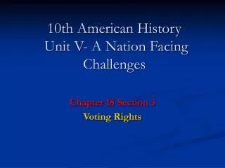 10th american history unit v a nation facing challenges