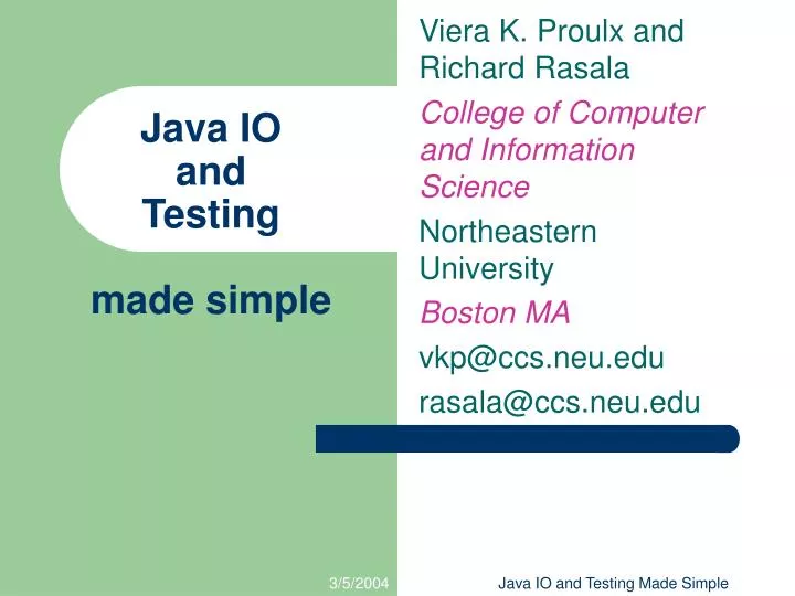 java io and testing made simple