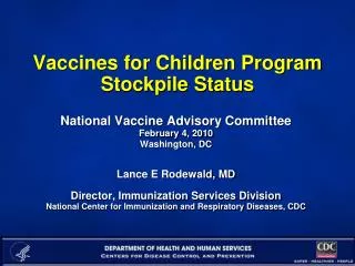 Vaccines for Children Program Stockpile Status