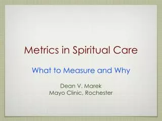 Metrics in Spiritual Care