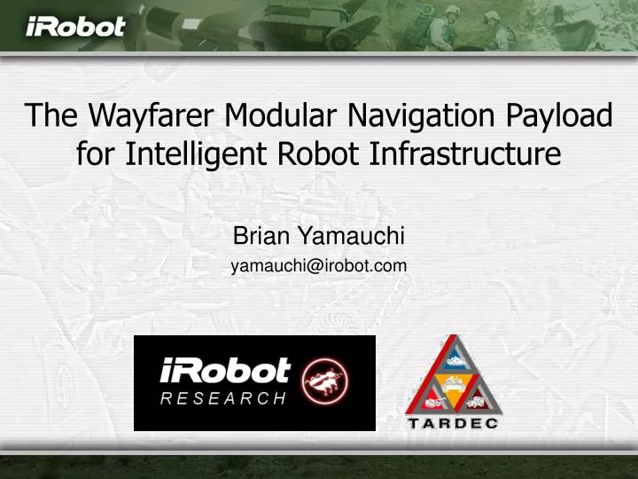 the wayfarer modular navigation payload for intelligent robot infrastructure