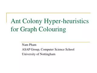Ant Colony Hyper-heuristics for Graph Colouring