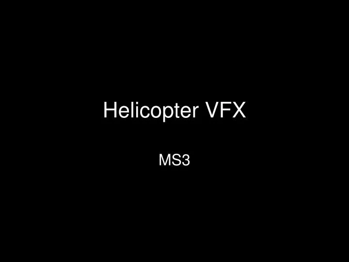 helicopter vfx