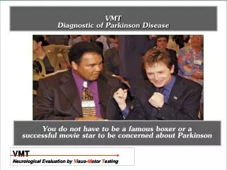VMT Diagnostic of Parkinson Disease