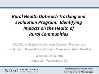 2010 Rural Health Care Services Outreach Program and