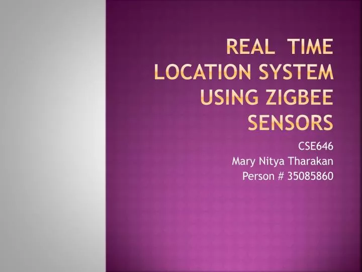 real time location system using zigbee sensors