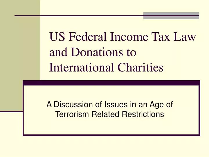 us federal income tax law and donations to international charities