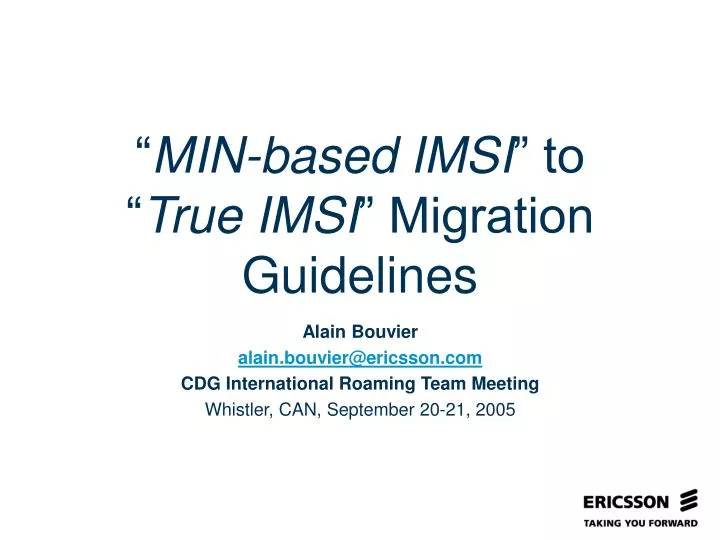 min based imsi to true imsi migration guidelines