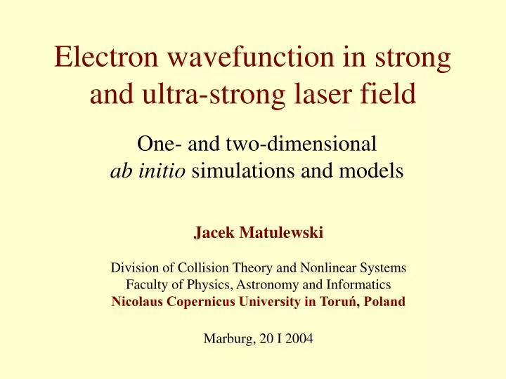 electron wavefunction in strong and ultra strong laser field