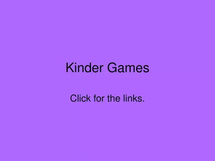 kinder games