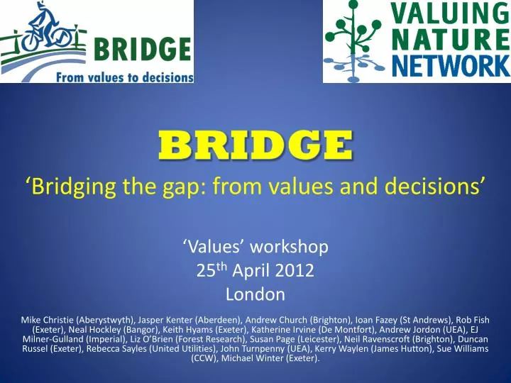 bridge bridging the gap from values and decisions