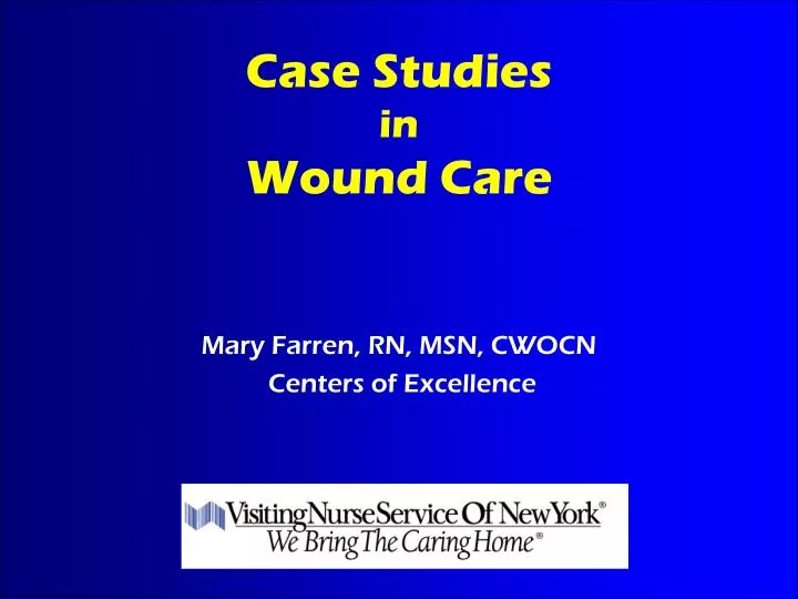 case studies in wound care