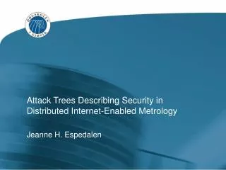 Attack Trees Describing Security in Distributed Internet-Enabled Metrology
