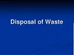 Disposal of Waste - slide 1