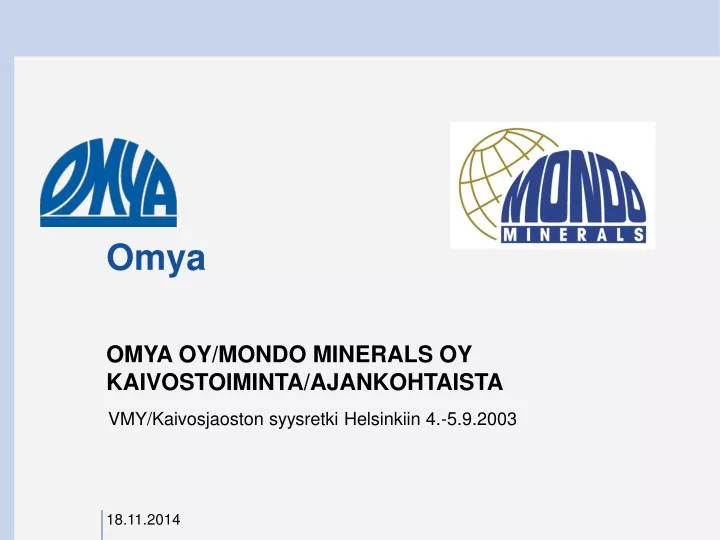 omya oy mondo minerals oy kaivostoiminta ajankohtaista