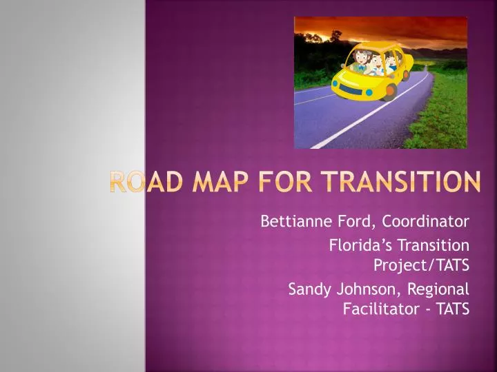 road map for transition