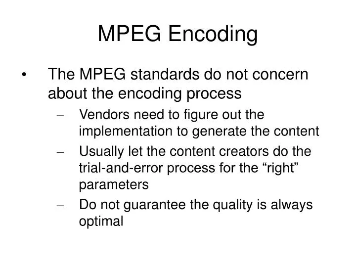 mpeg encoding