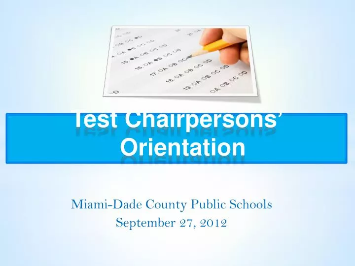 test chairpersons orientation