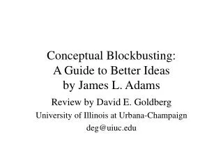 Conceptual Blockbusting: A Guide to Better Ideas by James L. Adams