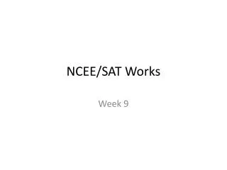 NCEE/SAT Works