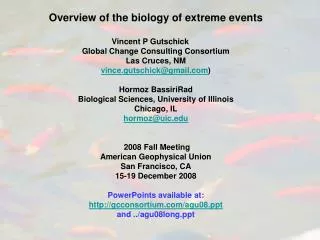 Overview of the biology of extreme events Vincent P Gutschick