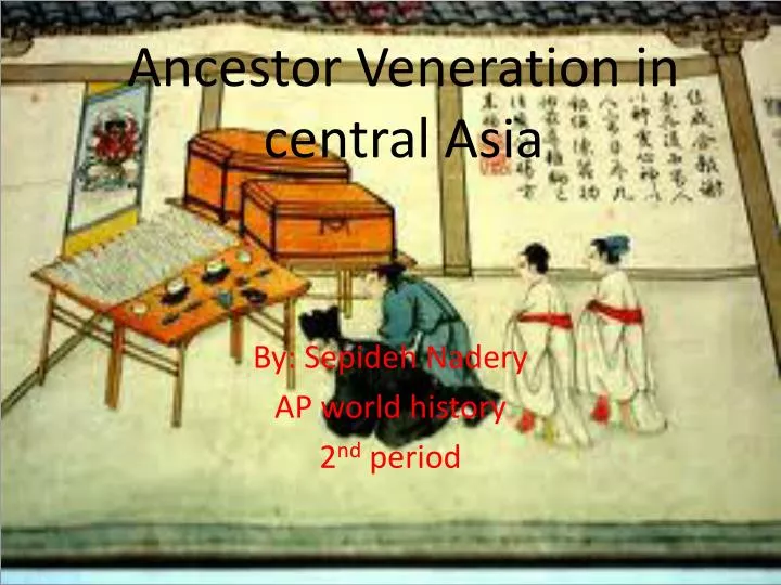 ancestor veneration in central asia