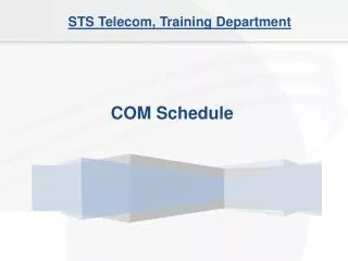 STS Telecom, Training Department