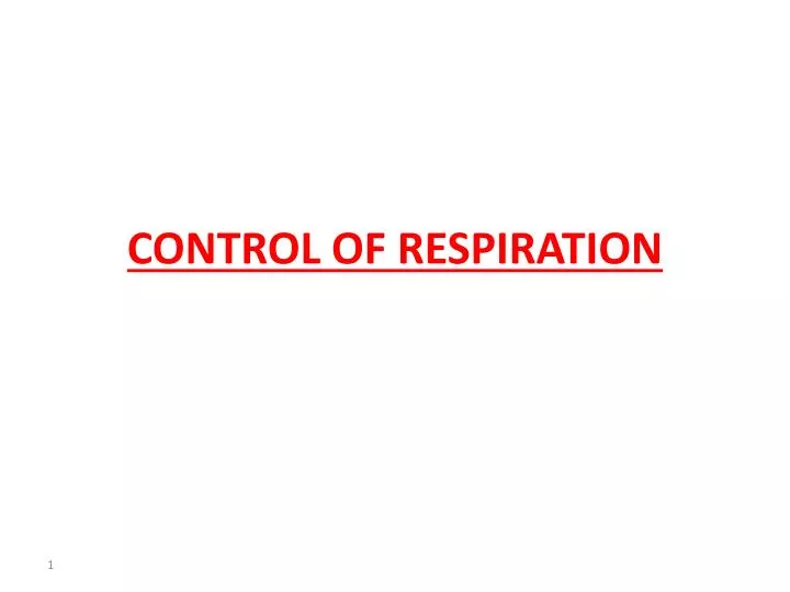 control of respiration