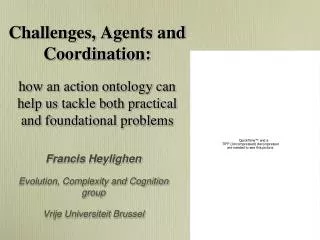 Francis Heylighen Evolution, Complexity and Cognition group Vrije Universiteit Brussel