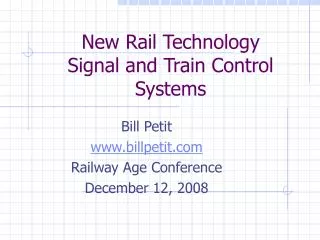 New Rail Technology Signal and Train Control Systems