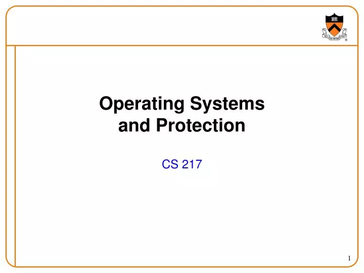 operating systems and protection