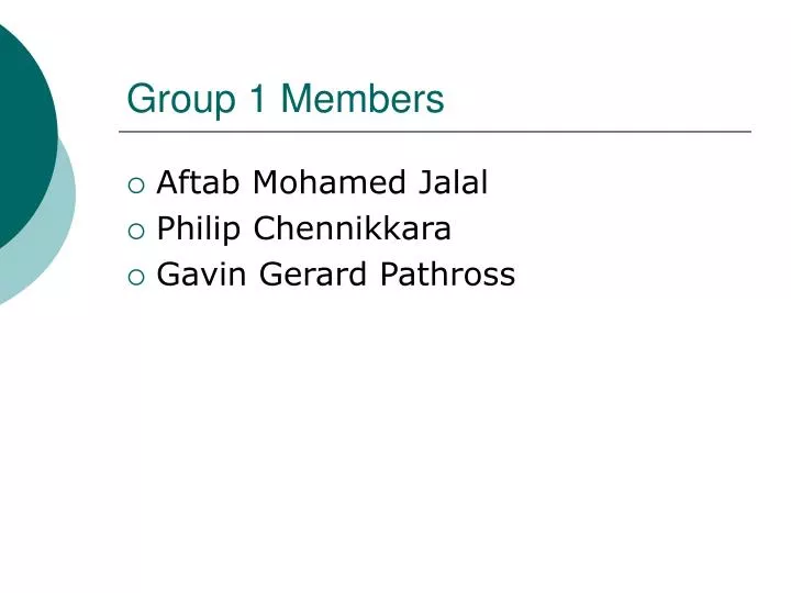 group 1 members