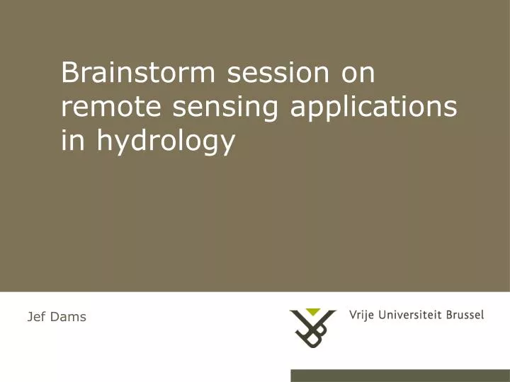 brainstorm session on remote sensing applications in hydrology