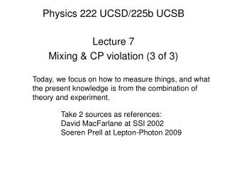 Physics 222 UCSD/225b UCSB