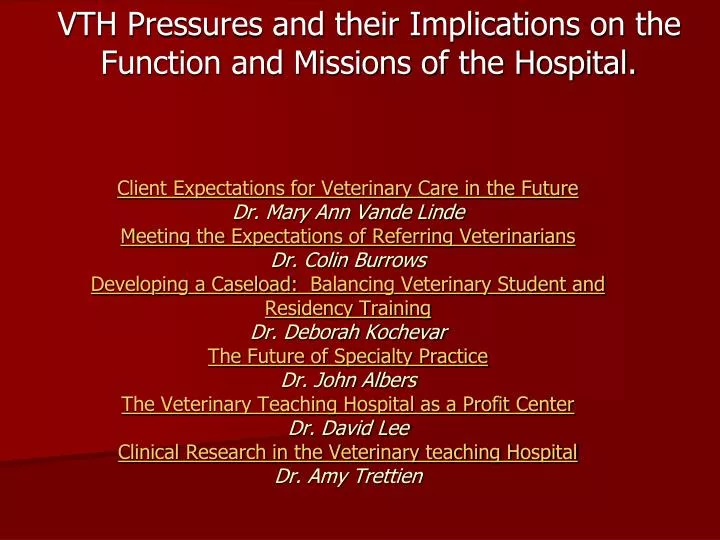 vth pressures and their implications on the function and missions of the hospital