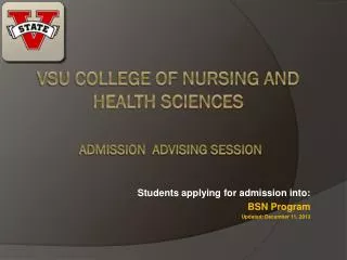 VSU College of Nursing and Health Sciences Admission Advising Session