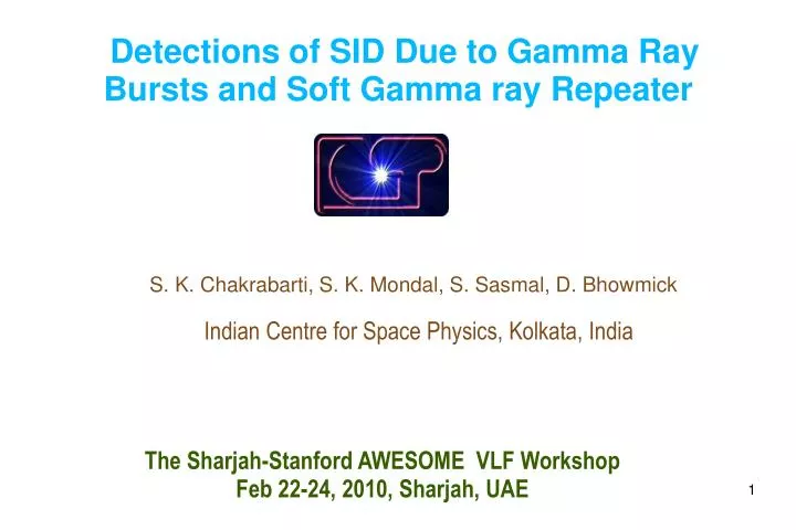 s k chakrabarti s k mondal s sasmal d bhowmick indian centre for space physics kolkata india