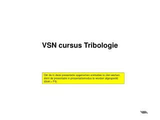 vsn cursus tribologie