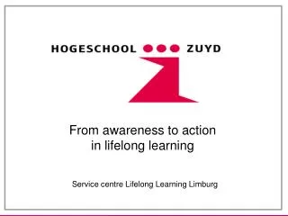 From awareness to action in lifelong learning