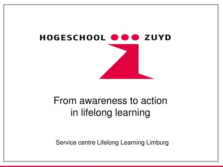 from awareness to action in lifelong learning