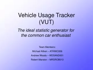 Vehicle Usage Tracker (VUT)