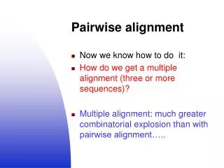 Pairwise alignment