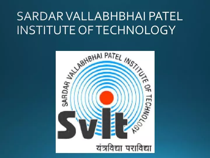 sardar vallabhbhai patel institute of technology