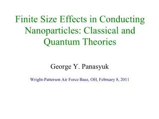 Finite Size Effects in Conducting Nanoparticles: Classical and Quantum Theories