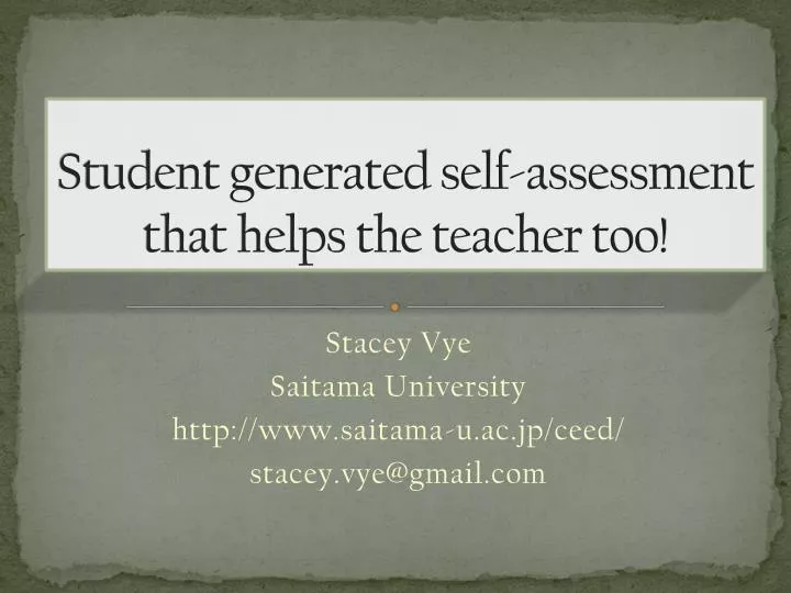 student generated self assessment that helps the teacher too
