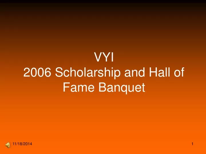 vyi 2006 scholarship and hall of fame banquet