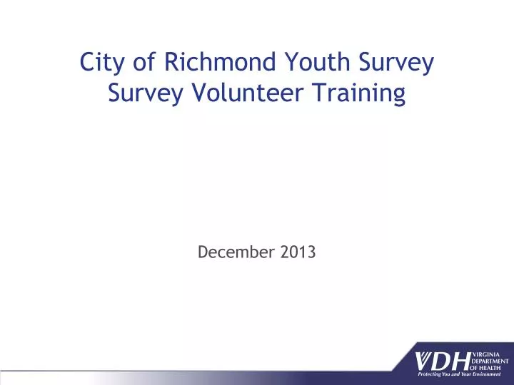 city of richmond youth survey survey v olunteer training