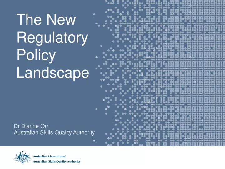 the new regulatory policy landscape