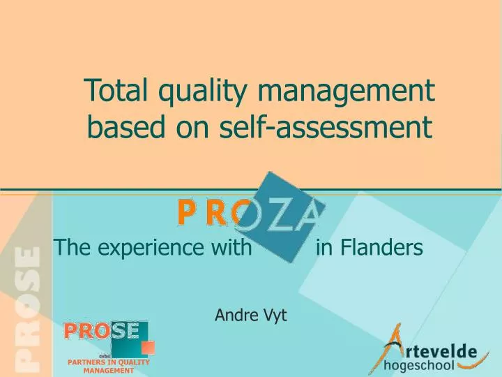 total quality management based on self assessment