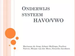 onderwijs systeem havo vwo
